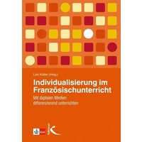 Individualisierung im Französischunterricht von Kallmeyer