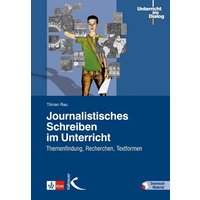 Journalistisches Schreiben im Unterricht von Kallmeyer