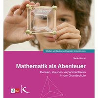 Mathematik als Abenteuer von Kallmeyer