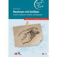 Rechnen mit Größen - Begreifen durch Begreifen von Kallmeyer