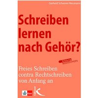 Schreiben lernen nach Gehör? von Kallmeyer