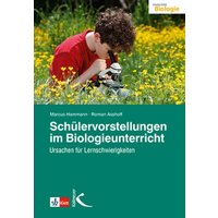 Schülervorstellungen im Biologieunterricht von Kallmeyer