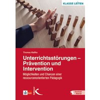 Unterrichtsstörungen - Prävention und Intervention von Kallmeyer