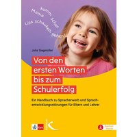 Von den ersten Worten bis zum Schulerfolg von Kallmeyer