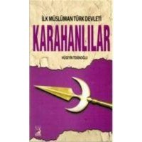 Ilk Müslüman Türk Devleti Karahanlilar von Kamer Yayinlari