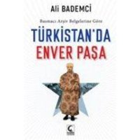 Türkistanda Enver Pasa von Kamer Yayinlari