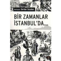 Bir Zamanlar Istanbulda von Kapi Yayinlari