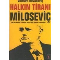 Halkin Tirani Milosevic von Kapi Yayinlari