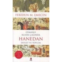 Osmanli Klasik Caginda Hanedan Devlet ve Toplum von Kapi Yayinlari