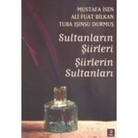 Sultanlarin Siirleri Siirlerin Sultanlari von Kapi Yayinlari