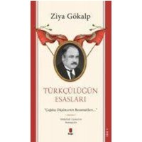 Türkcülügün Esaslari von Kapi Yayinlari