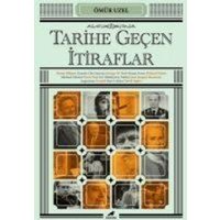 Tarihe Gecen Itiraflar von Kara Karga Yayinlari