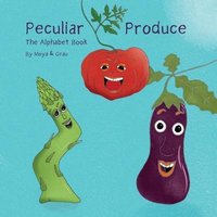 Peculiar Produce: The Alphabet Book von Mindfast Publishing