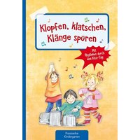 Klopfen, klatschen, Klänge spüren von Kaufmann, Ernst