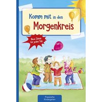 Komm mit in den Morgenkreis von Kaufmann, Ernst