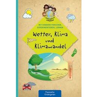 Wetter, Klima und Klimawandel von Kaufmann, Ernst