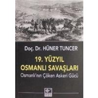 19. Yüzyil Osmanli Savaslari von Kaynak Yayinlari