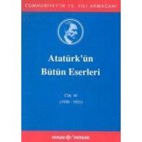 Atatürkün Bütün Eserleri Cilt 10 von Kaynak Yayinlari