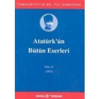 Atatürkün Bütün Eserleri Cilt 11 von Kaynak Yayinlari