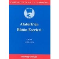 Atatürkün Bütün Eserleri Cilt 14 von Kaynak Yayinlari