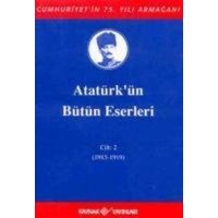 Atatürkün Bütün Eserleri Cilt 2 von Kaynak Yayinlari