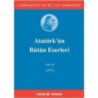 Atatürkün Bütün Eserleri Cilt 29 von Kaynak Yayinlari