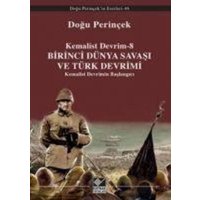 Kemalist Devrim 8 - Birinci Dünya Savasi ve Türk Devrimi von Kaynak Yayinlari