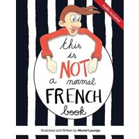 This is not a normal French book: This is a comic book for adult learners, at beginning and intermediate levels who want to learn French using visuals von Amazon Digital Services LLC - KDP Print US