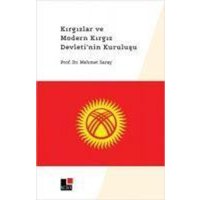 Kirgizlar ve Modern Kirgiz Devletinin Kurulusu von Kesit Yayinlari