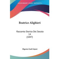 Beatrice Alighieri von Kessinger Publishing, LLC