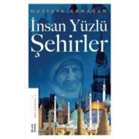 Insan Yüzlü Sehirler von Ketebe Yayinlari