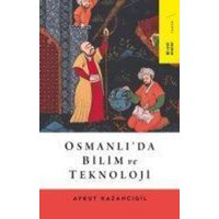 Osmanlida Bilim ve Teknoloji von Ketebe Yayinlari