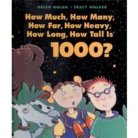 How Much, How Many, How Far, How Heavy, How Long, How Tall Is 1000? von Kids Can Press