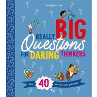 Really Big Questions For Daring Thinkers von Pan macmillan Ltd.