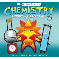 Basher Science: Chemistry von Callender press