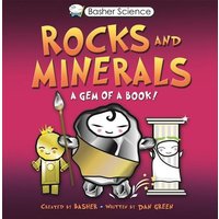 Basher Science: Rocks and Minerals von Callender press