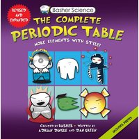 Basher Science: The Complete Periodic Table von Callender press