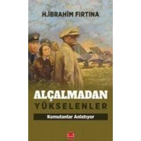 Alcalmadan Yükselenler von Kirmizikedi Yayinevi