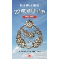 Türk Hava Kurumu Tayyare Madalyalari 1925-2011 von Kirmizikedi Yayinevi