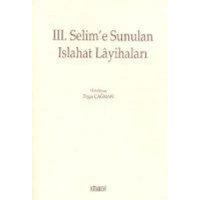 3. Selime Sunulan Islahat Layihalari von Kitabevi Yayinlari