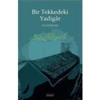 Bir Tekkedeki Yadigar von Kitabevi Yayinlari