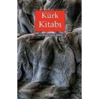 Kürk Kitabi von Kitabevi Yayinlari