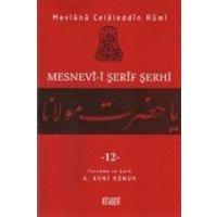 Mesnevi-i Serif Serhi Cilt 12 von Kitabevi Yayinlari