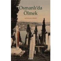 Osmanlida Ölmek von Kitabevi Yayinlari