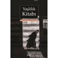 Yaslilik Kitabi von Kitabevi Yayinlari