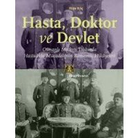 Hasta, Doktor ve Devlet von Kitap Yayinevi