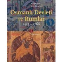 Osmanli Devleti ve Rumlar 1453-1768 von Kitap Yayinevi