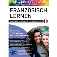 Arbeitsbuch zu Französisch lernen Fortgeschrittene 1+2 von Klarsicht Verlag