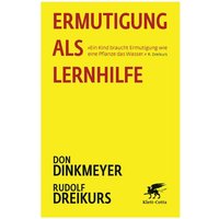 Ermutigung als Lernhilfe von Klett Cotta