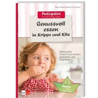 Genussvoll essen in Krippe und Kita von Klett Kita GmbH